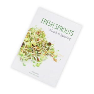FRESH SPROUTS A Guide to Sprouting front